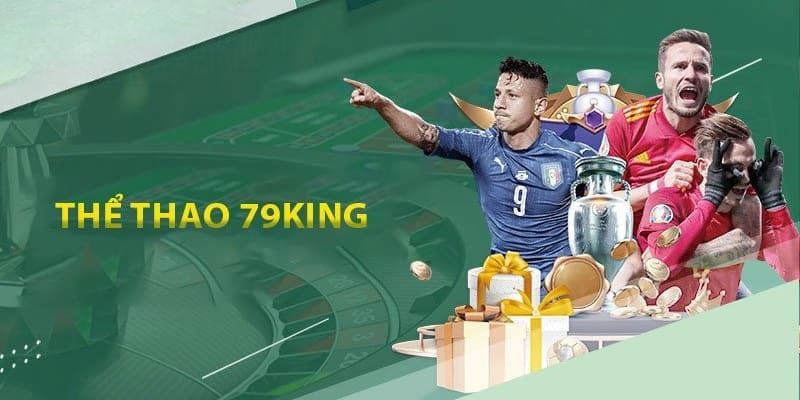 Theo dõi nền tảng 79king thường xuyên để không bỏ lỡ ưu đãi nào